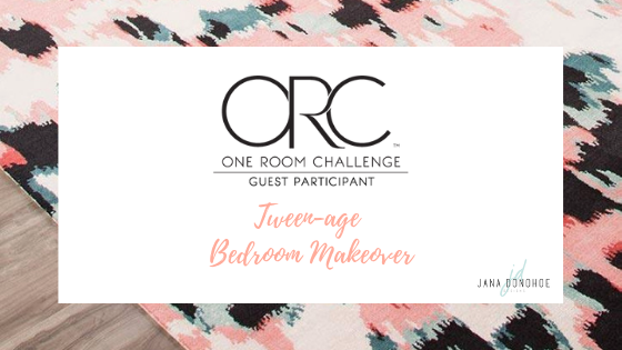 One Room Challenge | Week Three | Tween-Age Bedroom Makeover