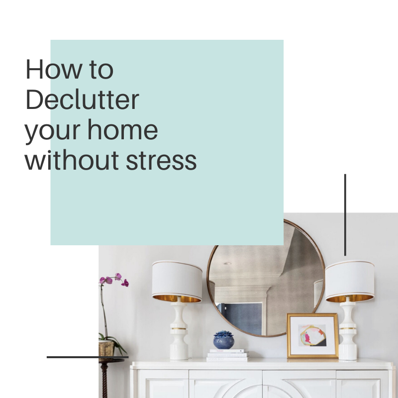 How to Declutter Your Home without Stress