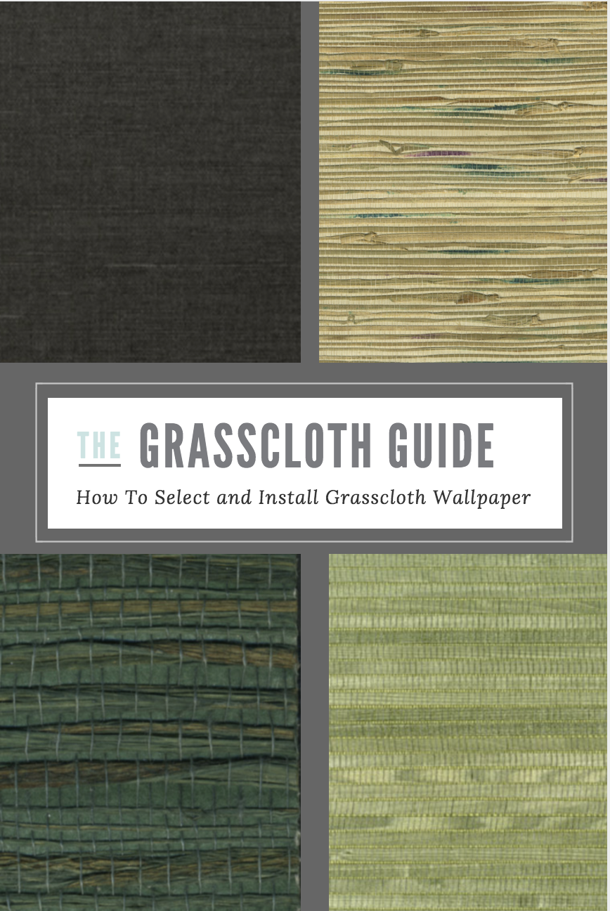 The Grasscloth Guide How To Select and Install Grasscloth WallpaperJana Donohoe Designs Fayetteville, North Carolina 28301, 28303, 28304, 28305, 28306, 28307, 28308, 28310, 28311, 28312, 28314, 28390, 28395..png